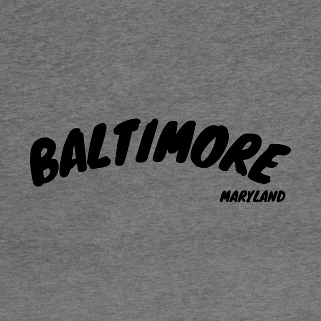 BALTIMORE MARYLAND BOLD PRINT DESIGN by The C.O.B. Store